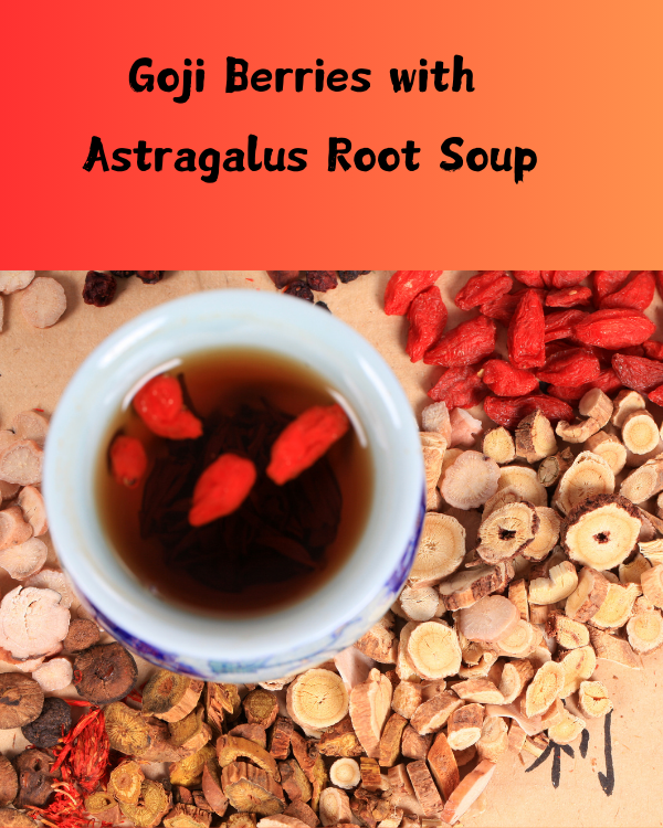 goji_and_astragalus_soup